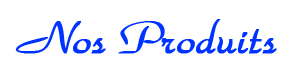 Nos Produits